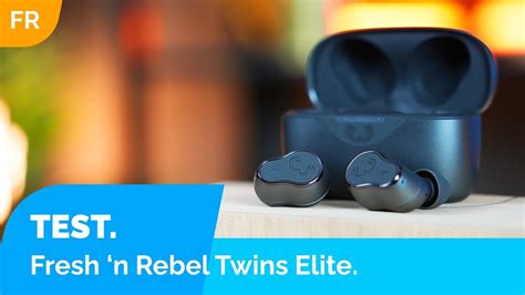 Fresh N Rebel Twins Elite Notre Avis Youtube