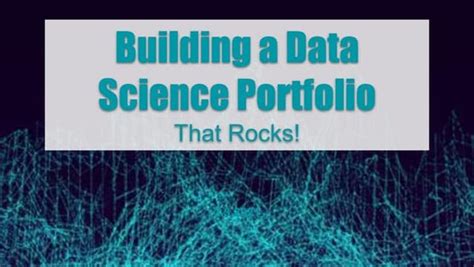 Building A Data Science Portfolio