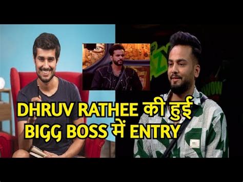 Dhruv Rathee Entry Wildcard Entry In Bigg Boss House Elvish Yadav