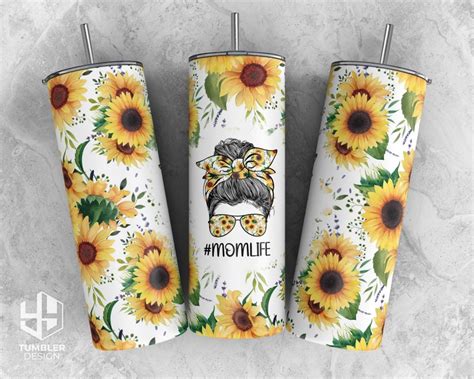 Sunflowers Mom Life Messy Bun Hair Sublimation Tumbler Design Etsy