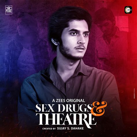 Sex Drugs Theatre Poster Design On Behance