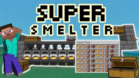 SUPER SMELTER 1 19 IN MINECRAFT HOW TO MAKE THE SUPER SMELTER IN