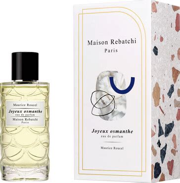 Maison Rebatchi Maurice Roucel Joyeux Osmanthe unisex eau de parfum ...