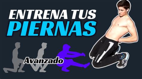 La Rutina De Calistenia M S Avanzada Para Tus Piernas Streetrainer