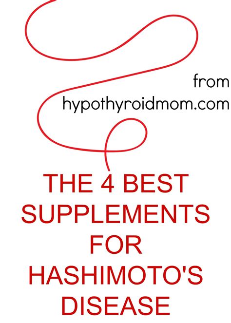 The 4 Best Supplements For Hashimotos Disease Hypothyroid Mom