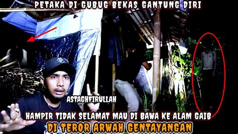 Camping Horor Hampir Tumbang Di Teror Arwah Gentayangan Sampai