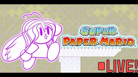 Saturday Serenity Super Paper Mario Youtube