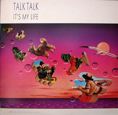 Talk Talk – It's My Life (1984, Vinyl) - Discogs