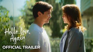 Hello Love Again Full Movie Kathryn Bernardo Alden Richards Hello Love ...
