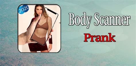 New Audery Woman Body Scanner Camera Prank On Windows Pc Download Free