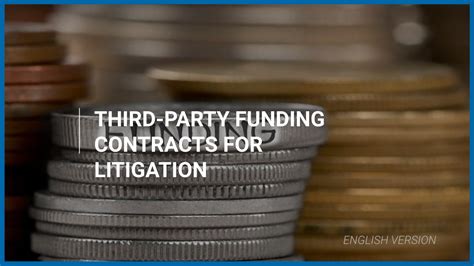 Third Party Funding Contracts For Litigation Winter D Vila Associ S