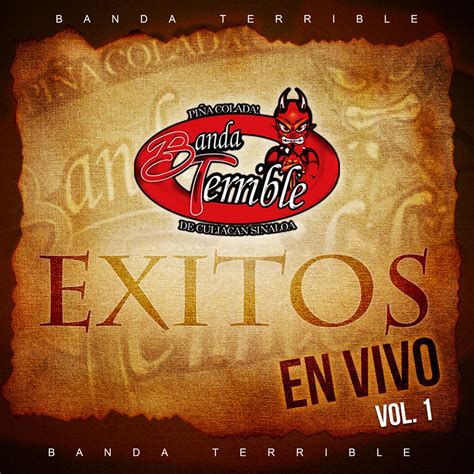 ‎Éxitos En Vivo Vol 1 Album By Banda Terrible Apple Music