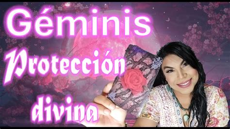 Géminis 💖🎡tienes Una Protección Muy Fuerte Y Nadie Podrá Vencerte