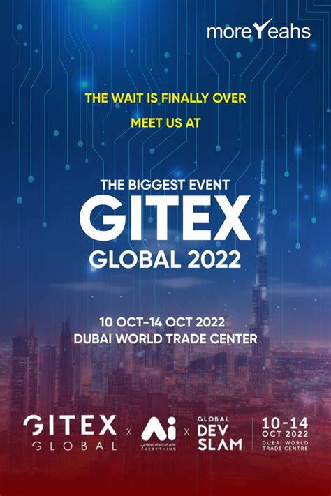 Gitex Global 2022 Dubai Event MoreYeahs Dubai World Dubai Global