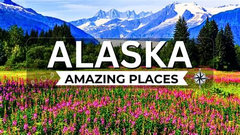 Explore Alaska S Hidden Gems 10 Unmissable Destinations In 2023 YouTube