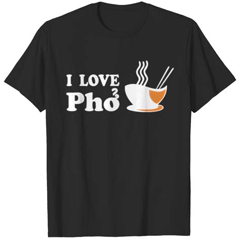 I Love Pho 3 T-shirt sold by Andy Pallavicini | SKU 11872000 | Printerval
