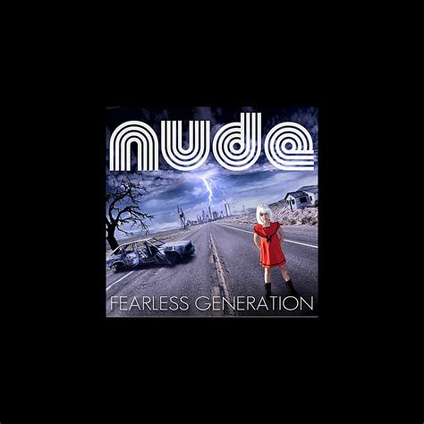 Fearless Generation De Nude En Apple Music