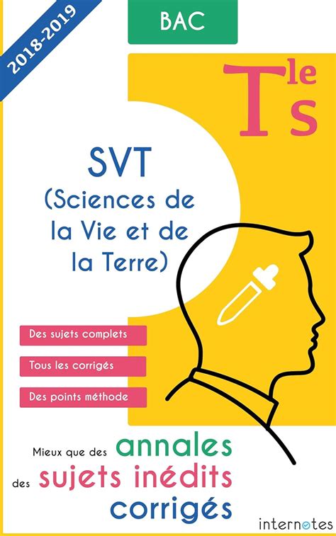 Mieux Que Des Annales Des Sujets In Dits Corrig S Svt Sciences De La