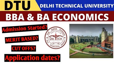 DTU BBA BA ECONOMICS ADMISSION Process Application Form Cut Offs Fees