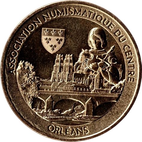 Orl Ans Association Numismatique Du Centre Monnaie De Paris