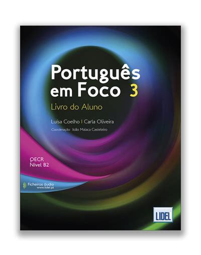 Português em Foco 3 Livro do Aluno Português de Portugal