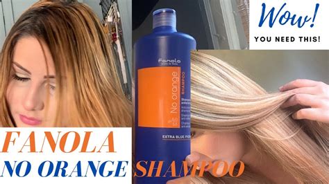 FANOLA NO ORANGE SHAMPOO REVIEW DEMO YouTube