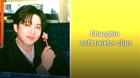 Changbin Soft Cute Twixtor Clips Youtube