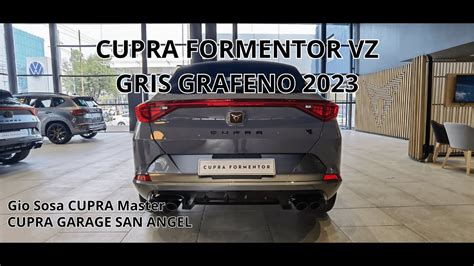 CUPRA FORMENTOR VZ Gris Grafeno 2023 Show Virtual Gio CUPRA Master