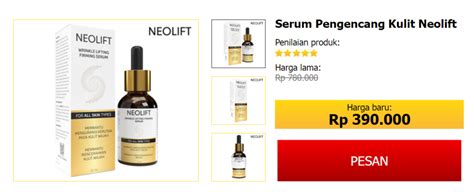 Neolift Serum Ulasan Bahan Harga Efek Samping Asli Manfaat