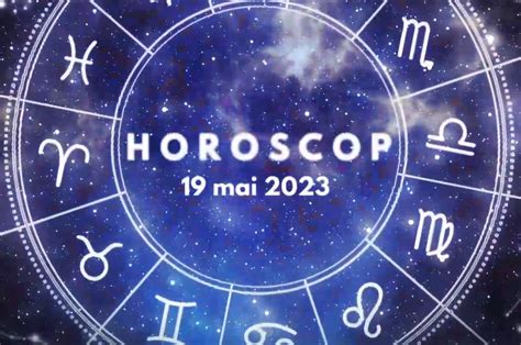 Horoscop 19 mai 2023 Luna Nouă în Taur favorizează mai multe zodii