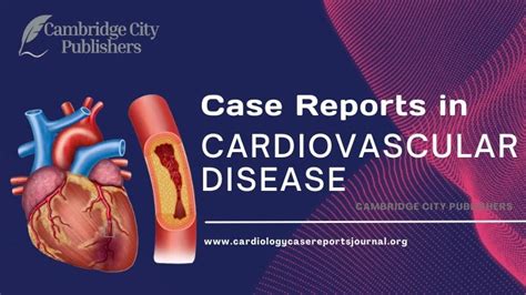 Case Reports In Cardiology Journal By Cambridge Publishers Medium