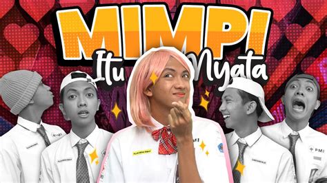 Drama Mimpi Jadi Nyata Youtube