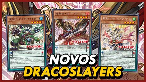 NOVOS DRACOSLAYER TEM ATÉ BUSCADOR DE QUALQUER MAGIA DE CAMPO YU