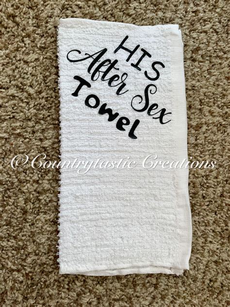 His Her After Sex Towels Countrytastic Creations