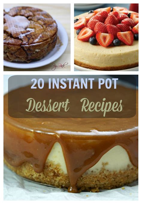 20 Instant Pot Pressure Cooker Dessert Recipes Mom Saves Money