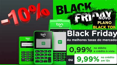 Black Ton a melhor taxa do mundo Maquina de cartão a menor