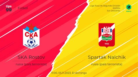 SKA Rostov Vs Spartak Nalchik El 05 11 2023 En La Liga Rusa De Segunda