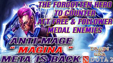 ANTI MAGE Meta Counter Att Free Follower Medal Dawn Of War DotA 2 Full