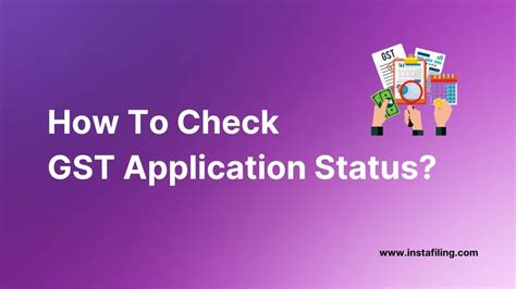 How To Check Gst Application Status Guide