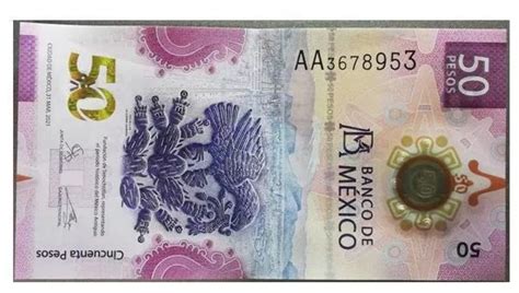 Conoce El Raro Billete De 50 Pesos Por El Que Te Pueden Pagar Hasta