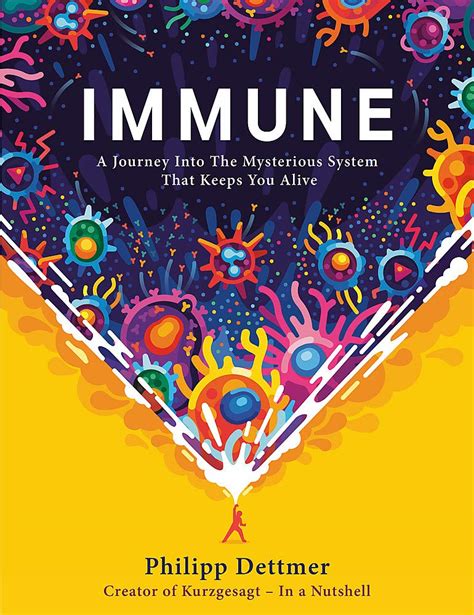 Immune: The new book from Kurzgesagt - a gorgeously illustrated deep ...