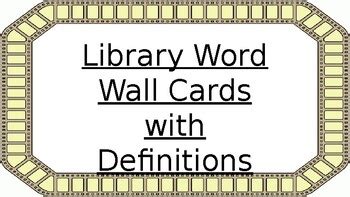 Library Word Wall Words and Definitions by Kirstie Jorgensen | TpT