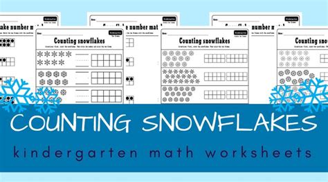 Counting Snowflakes Worksheets With Ten Frames And Double Ten Frames