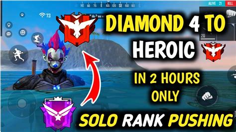 Diamond 4 To Heroic Push In 2 Hours Solo Rank Push Tips And Tricks Free Fire Rank Up Fast