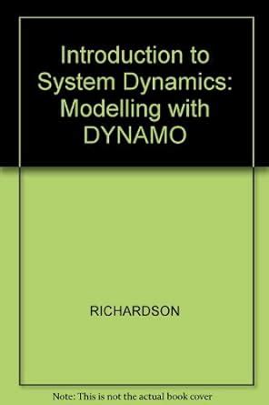 Introduction To System Dynamics Modeling With Dynamo