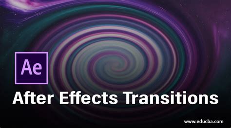 After Effects Transitions | Learn How to Make Transitions in After Effect?