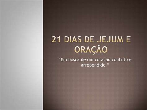 21 dias de jejum e oração PPT