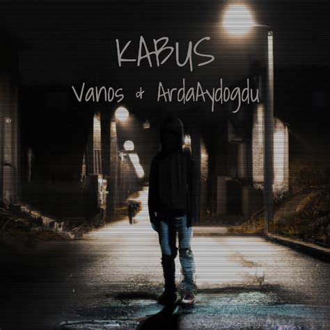 Kabus Single By Vanos Spotify