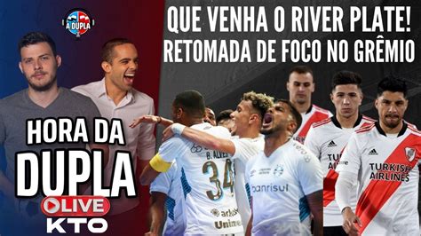 Hora Da Dupla Kto River Plate E Inter Na Libertadores Gr Mio