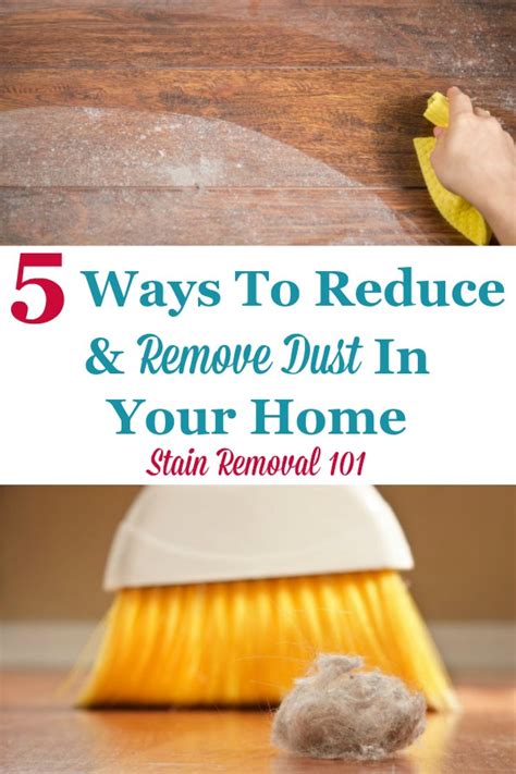 5 Ways To Reduce & Remove Dust In Your Home